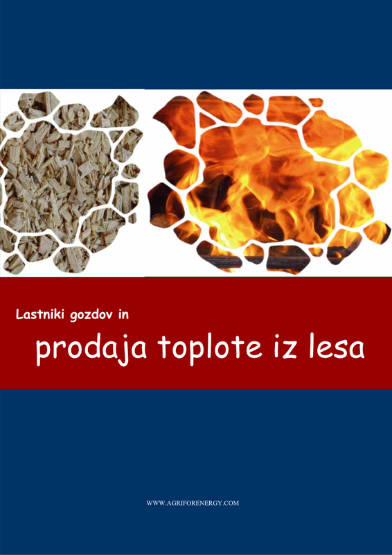 Lastniki gozdov in prodaja toplote iz lesa