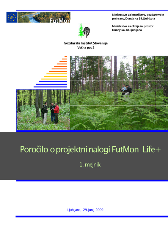 Poročilo o projektni nalogi FutMon mejnik 1