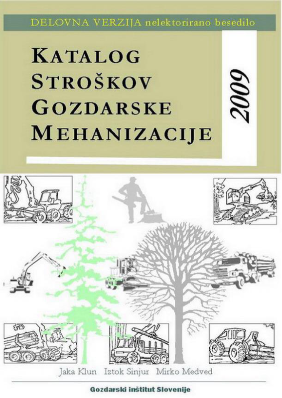 Katalog stroškov gozdarske mehanizacije