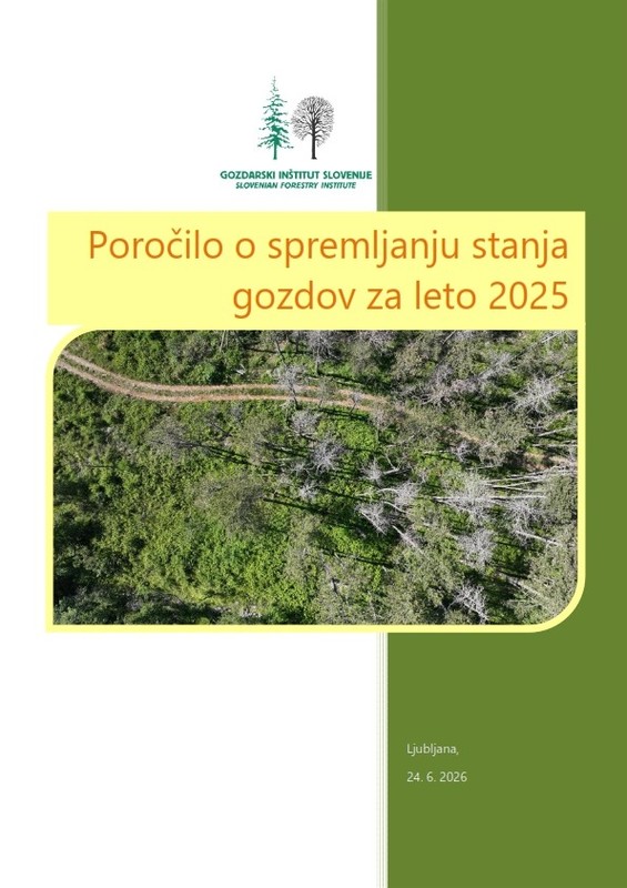 Poročilo o spremljanju stanja gozdov za leto 2025