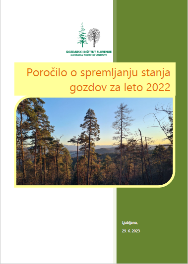 Poročilo o spremljanju stanja gozdov za leto 2022