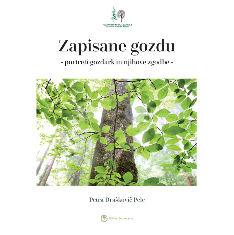 Zapisane gozdu, Petra Draškovič Pelc